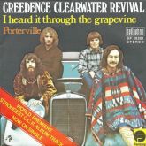 Creedence Clearwater Revival - Heard It Through The Grapevin