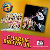 CHARLIE BROWN JR PLANETA ATLANTIDA 2012